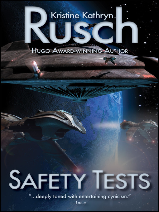Title details for Safety Tests by Kristine Kathryn Rusch - Available
